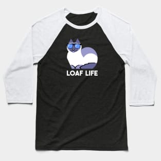 Loaf Life - Birman Cat Baseball T-Shirt